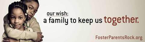 Our Wish: A Family to Keep Us Together - FosterParentsRock.org